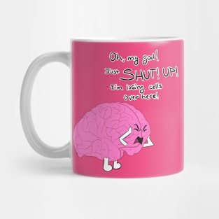 Losing Brain Cells Mug